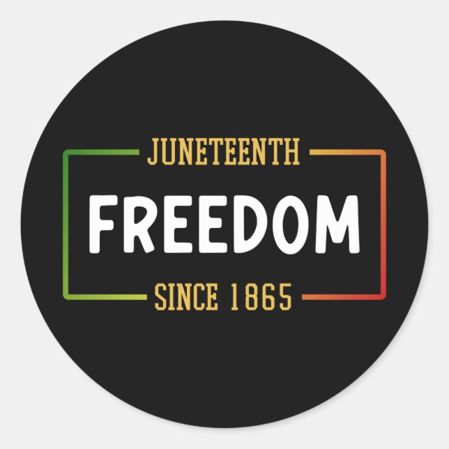 Sticker Rond 1865, 1865, fête de la liberté noire (Devant)