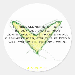 Sticker Rond 1 Thessaloniciens 5:16-18Soyez joyeux en tous cas.