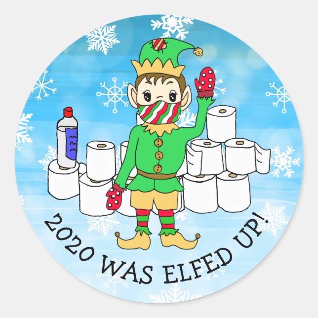 Sticker Rond 2020 a été Elfed Up, Funny Elf dans Facemask (Devant)