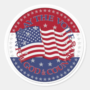 Sticker Rond 2020 Priez Le Vote Pour Dieu Et Le Drapeau Du Pays