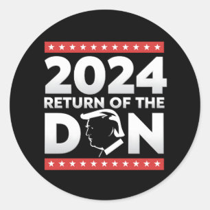Sticker Rond 2024 Retour du Don Trump 45 47 Président américain