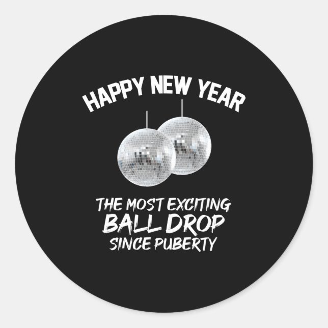 Sticker Rond 2026 New Year The Most Exciting Ball Drop Since Pu (Devant)