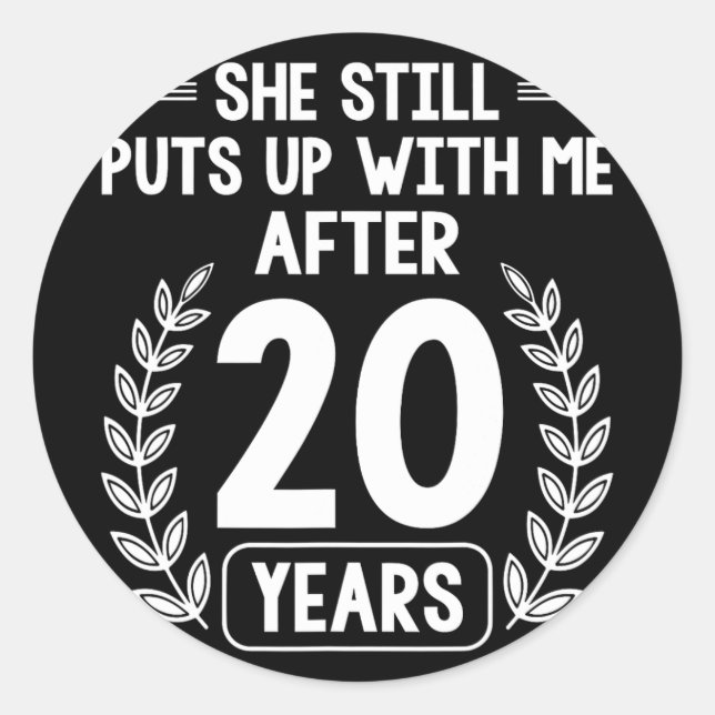 Sticker Rond 20 Ans De Mariage Mari Funny 20e Anniversaire (Devant)
