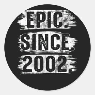 Sticker Rond 20e anniversaire Vintage Epic depuis 2002 20 ans