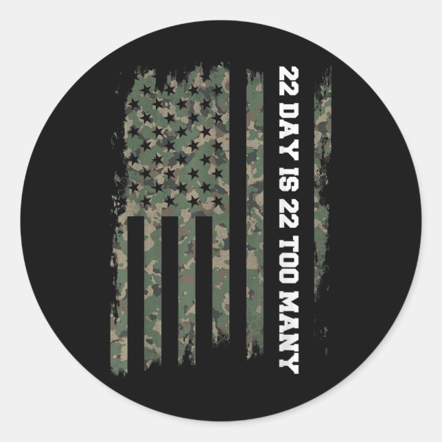 Sticker Rond 22 Un Vétéran Vit dans l'Armée Sensibilisation au  (Devant)