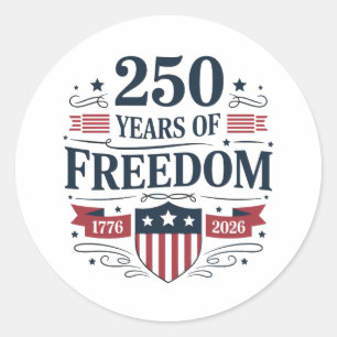 Sticker Rond 250 Ans De Liberté 1776 2026 250e 4 Juillet