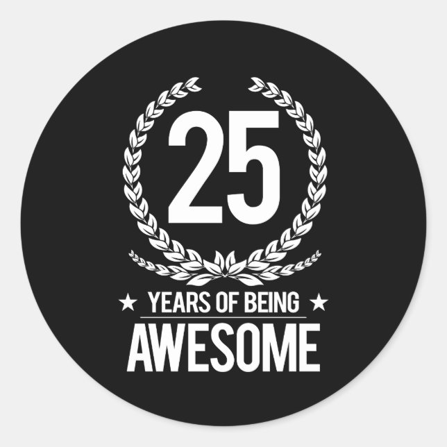 Sticker Rond 25e anniversaire (25 ans d'être génial) (Devant)
