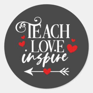 Sticker Rond 2/2 Enseigner l'amour Inspirer Chemise maternelle 