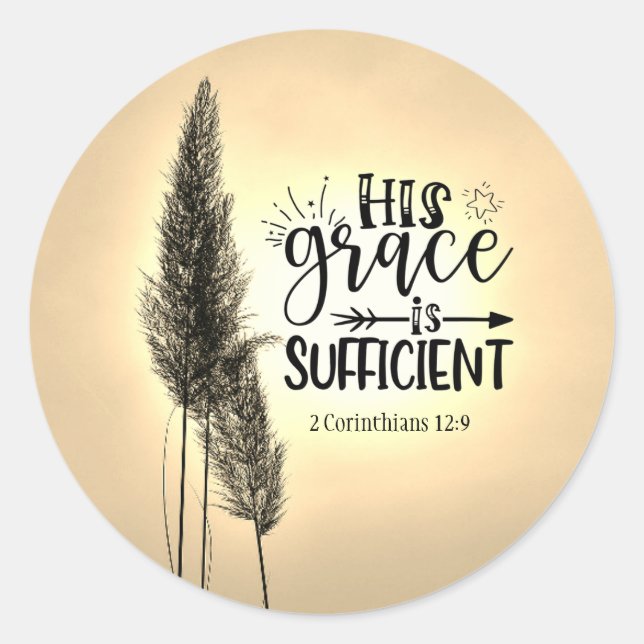 Sticker Rond 2 Corinthiens 12:9 Sa grâce suffit (Devant)