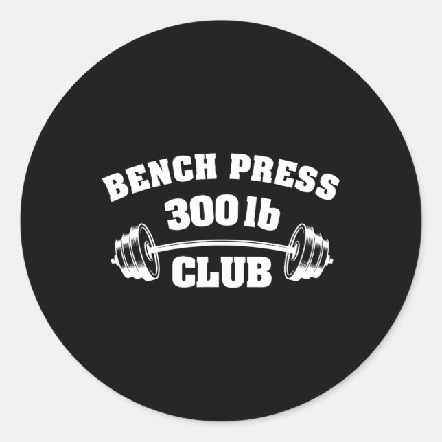 Sticker Rond 300 Lbs Pound Bench Press Club Gym Weightlifting P (Devant)
