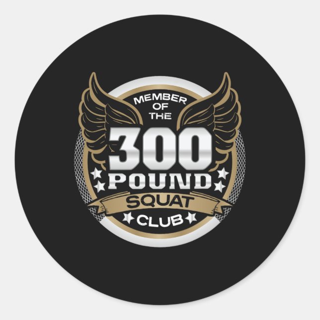 Sticker Rond 300 Pound Squat Club For Powerlifter Weightlifter  (Devant)