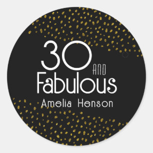 Sticker Rond 30 et Fabulous Gold Parties scintillant 30e annive