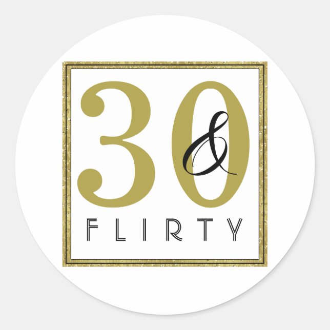 Sticker Rond 30 & Flirty 30e fête d'anniversaire (Devant)