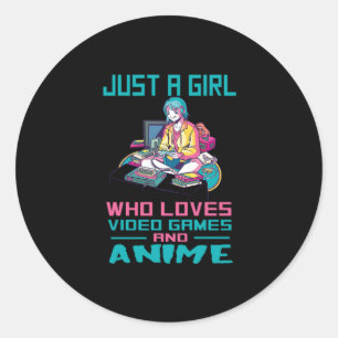Sticker Rond 30.Juste Une Fille Qui Aime Les Jeux Vidéo Et L'An