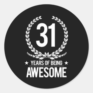 Sticker Rond 31e anniversaire (31 ans d'être génial)