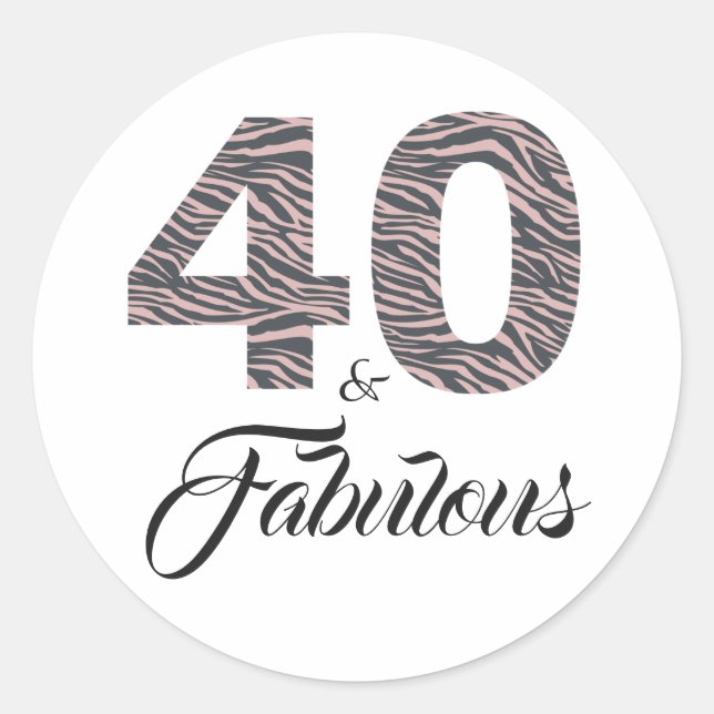 Sticker Rond 40 Fabuleux 40e anniversaire Silver Pink Black Zeb (Devant)