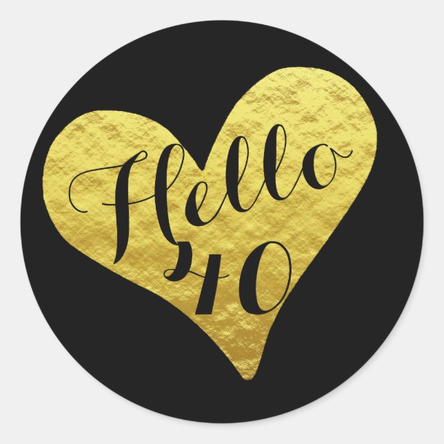 Sticker Rond 40e anniversaire Bonjour 40 Black et Faux Gold Hea (Devant)