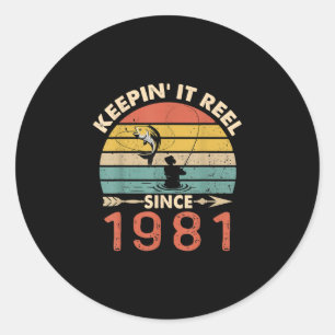 Sticker Rond 40e Birthday - Keepin It Reel Since 1981 Fishing