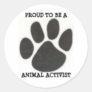 STICKER ROND 4233078725, FIER D'ÊTRE UN, ANIMAL ACTIVISTE