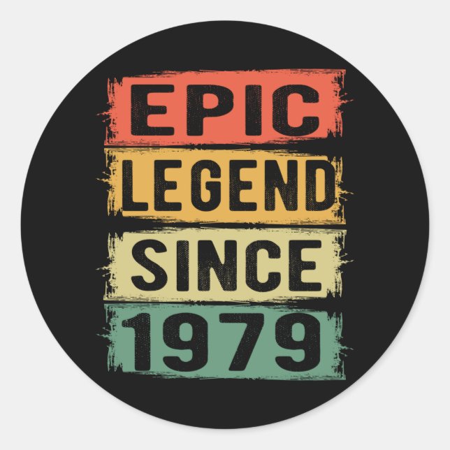 Sticker Rond 46 Ans Anniversaire 1979 Légende épique 46e annive (Devant)