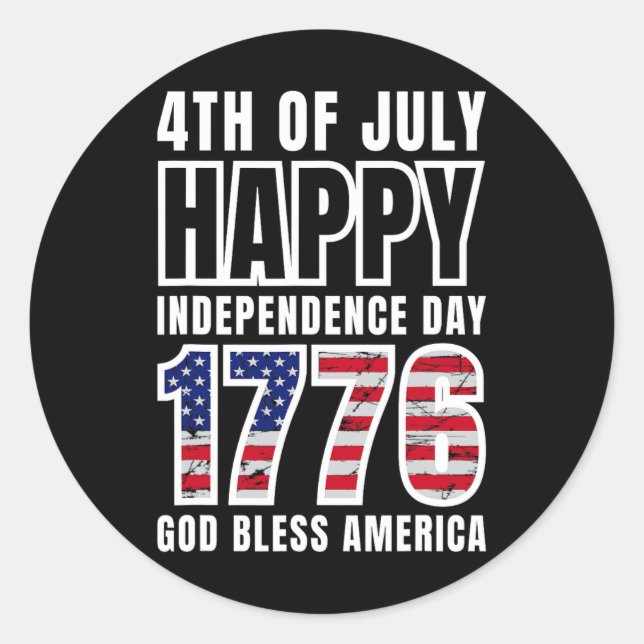 Sticker Rond 4 juillet Joyeux Jour de l'Indépendance 1776 Dieu  (Devant)