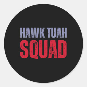 Sticker Rond 4 juillet Patriotique Usa Hawk Tuah cracher sur ce