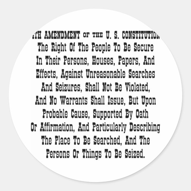 Sticker Rond 4ème amendement de la Constitution américaine (Devant)