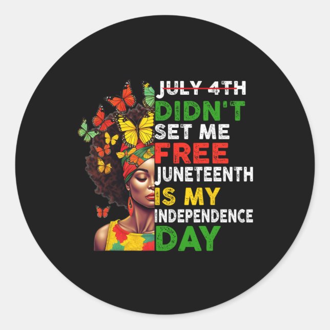 Sticker Rond 4ème Ne M'Ont Pas Libéré JunetDix Est Mon Indépend (Devant)