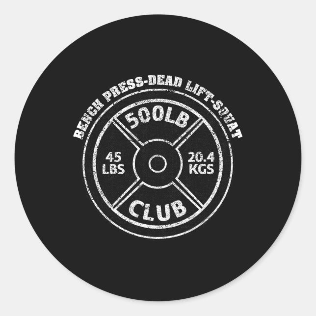 Sticker Rond 500 Lbs Pound Club Gym Weightlifting Dead Lift Ben (Devant)