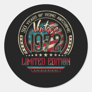 Sticker Rond 50 ans fantastique 50e anniversaire Vintage 1972 U
