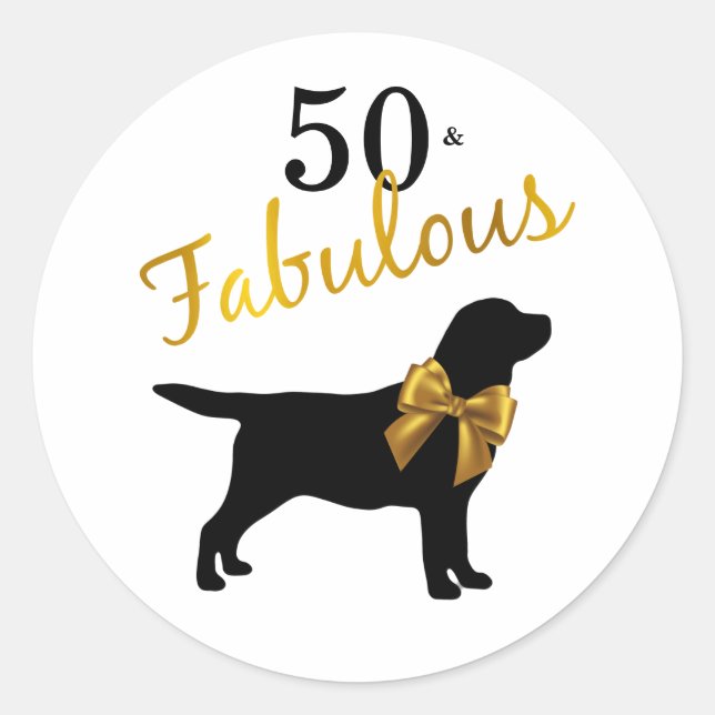 Sticker Rond 50 et fabuleux - Black Labrador 50e mignonne chien (Devant)
