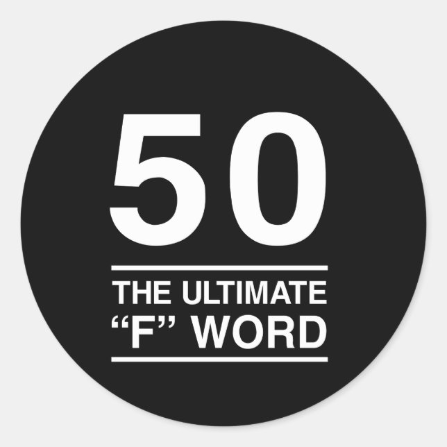 Sticker Rond 50 Le mot "F" ultime (Devant)