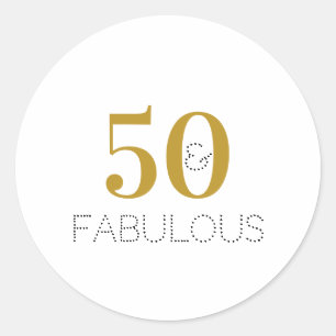Sticker Rond 50e Anniversaire 50 ans et fabuleux Or Blanc