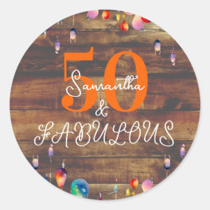 Sticker Rond 50e anniversaire 50 et fabuleux parti rustique