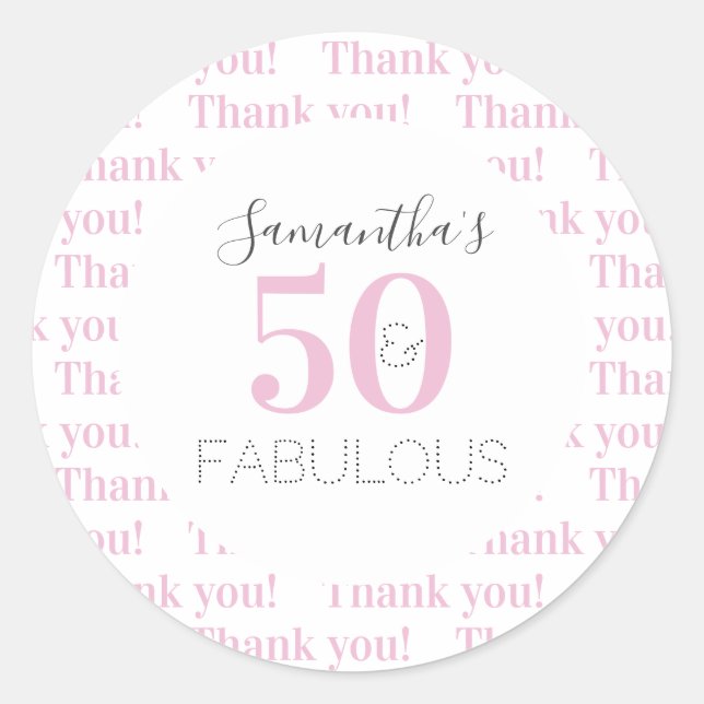 Sticker Rond 50e anniversaire 50 fabuleux Merci rose moderne (Devant)