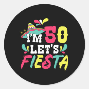 Sticker Rond 50e anniversaire de la fête mexicaine Je suis 50 F