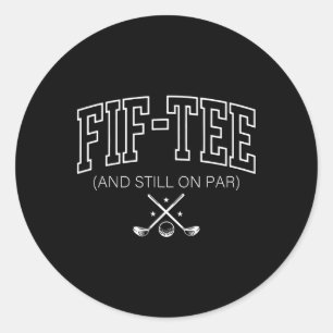 Sticker Rond 50e Anniversaire Vidéo Et Toujours Sur Par Golf 50