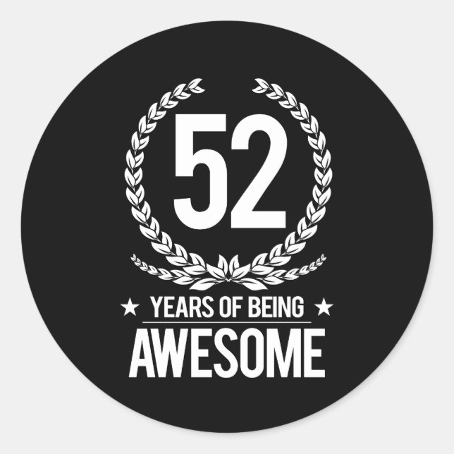 Sticker Rond 52e anniversaire (52 ans d'être génial) (Devant)