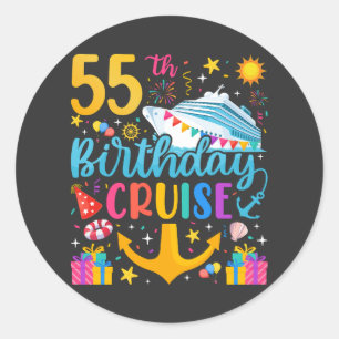 Sticker Rond 55e anniversaire Croisière B-Day Party