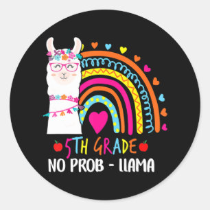 Sticker Rond 5e Grade No Prob Llama Teacher Rainbow Back To Sc