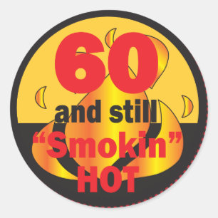Sticker Rond 60 et Smokin Hot 60e anniversaire