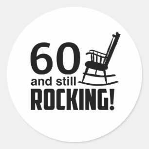 Sticker Rond 60 et toujours Rocking !