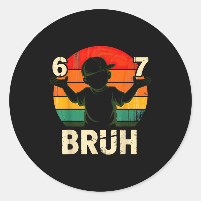 Sticker Rond 67 Bruh 6 7  (Devant)