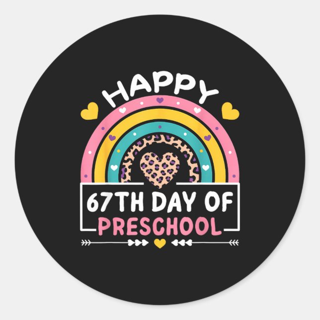 Sticker Rond 67 Days Of School Happy 67th Day Of Preschool Teac (Devant)