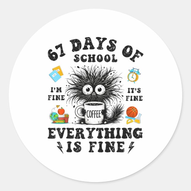 Sticker Rond 67 Days Of School I Survived Funny Teachers Studen (Devant)