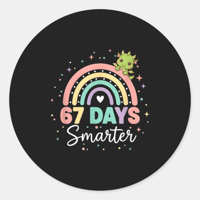 Sticker Rond 67 Days Smarter Funny Dragon Rainbow Kids 67 Meme  (Devant)