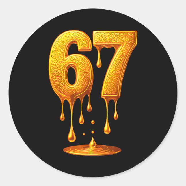 Sticker Rond 67 Gold Drip Six Seven Funny Meme  (Devant)
