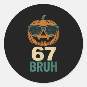 Sticker Rond 67 Halloween Bruh Citrouille 6-7 Mème Argot Gen Al
