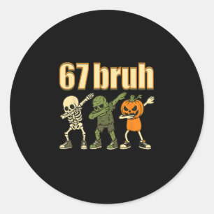 Sticker Rond 67 Halloween Bruh Drôle Brainrot Meme Six Sept Bo