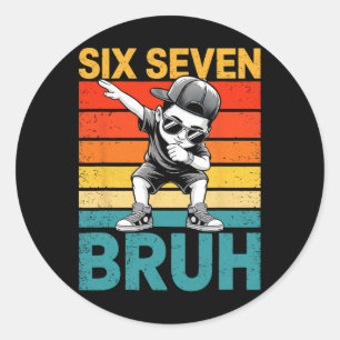 Sticker Rond 67 Meme Gen Alpha Argot 6 7 Six Seven Mec Dabbing